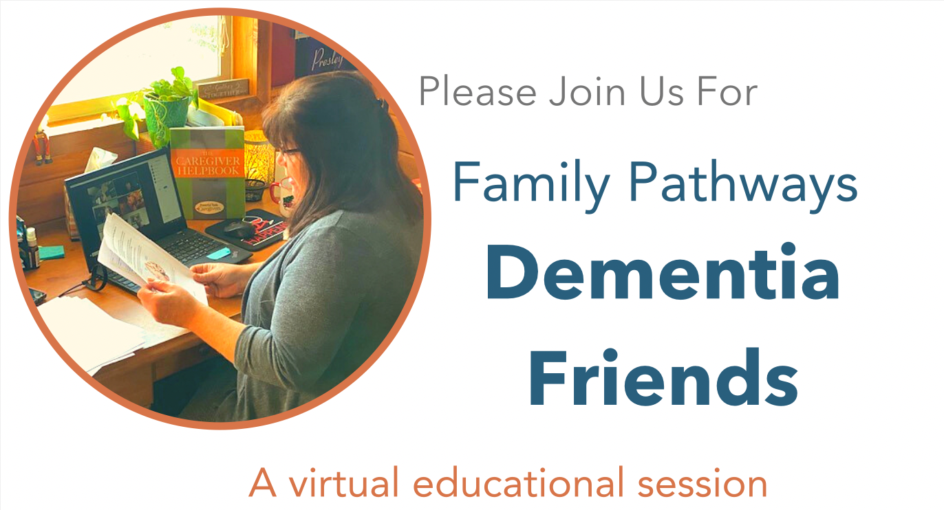 Dementia Friends Virtual Meeting July 22